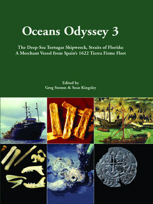 cover image of Oceans Odyssey 3: The Deep-Sea Tortugas Shipwreck, Straits of Florida
